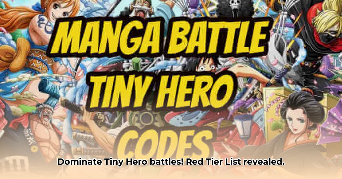 manga-battle-tiny-hero-tier-list